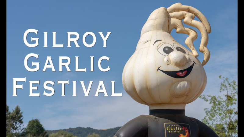Gilroy Garlic Festival - Gilroy | Secret World Trip Planner