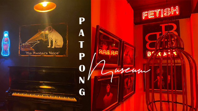 Patpong Museum and nightlife - Khet Bang Rak | Secret World Trip Planner